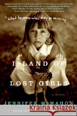 Island of Lost Girls Jennifer McMahon 9780061445880 Harper Paperbacks - książka