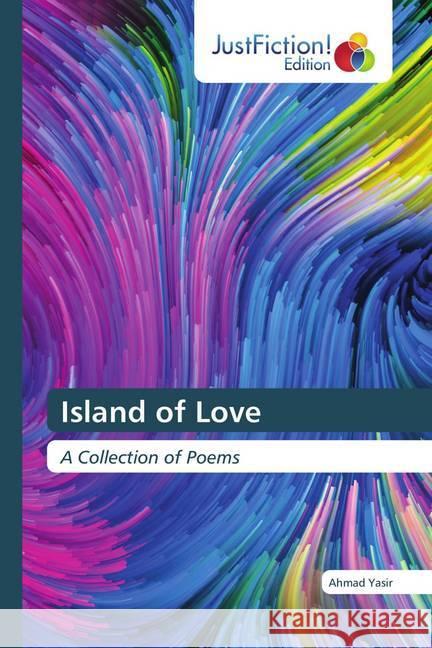 Island of Love Yasir, Ahmad 9786200493309 JustFiction Edition - książka