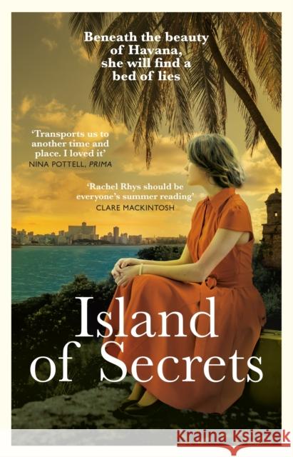 Island of Secrets: Escape to Cuba with this gripping beach read Rhys, Rachel 9781784164898 Black Swan - książka