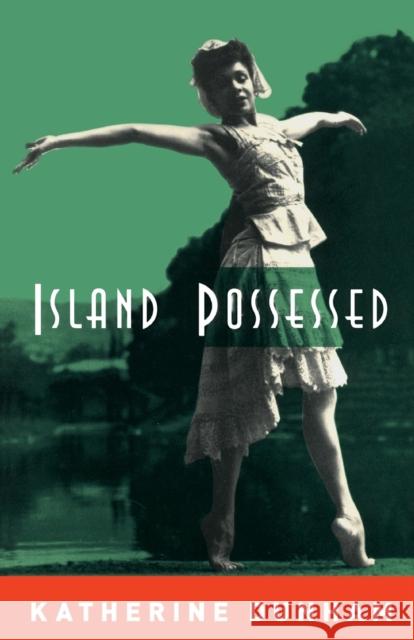 Island Possessed Katerine Dunham Katherine Dunham 9780226171135 University of Chicago Press - książka
