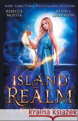 Island Realm Rebecca Moesta Kevin Anderson 9781680572384 Wordfire Press - książka