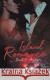 Island Romance Benito R Heyliger 9781643789231 Austin Macauley Publishers LLC