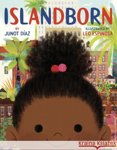 Islandborn Junot Diaz 9781786075512 Oneworld Publications - książka