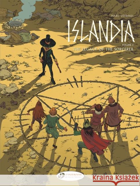 Islandia Vol 3: The Legacy of the Sorcerer Marc Vedrines 9781849184526 Cinebook Ltd - książka