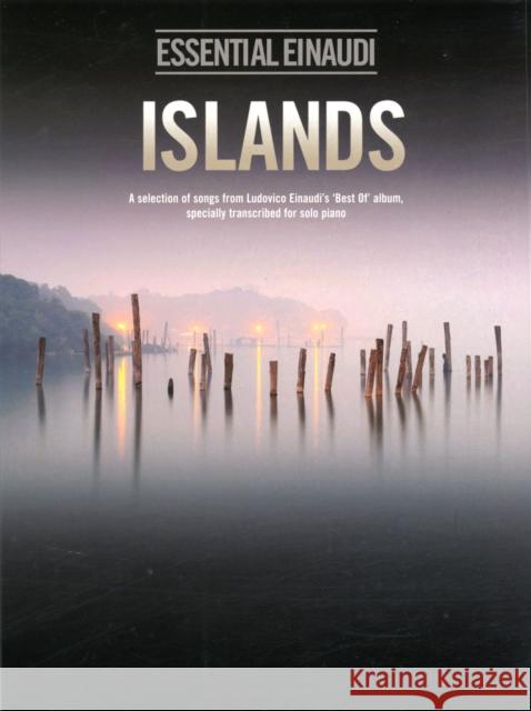 Islands - Essential Einaudi: A Selection of Songs from Ludovico Einaudi's 