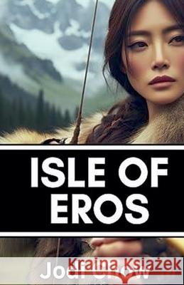 Isle of Eros Jodi Chow 9798227661586 Jodi Chow - książka