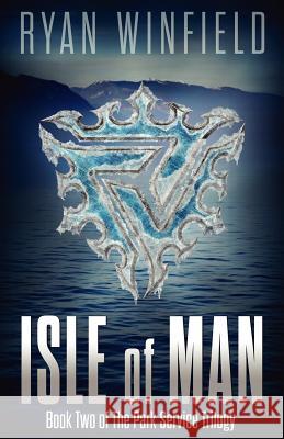 Isle of Man: Book Two of The Park Service Trilogy Winfield, Ryan 9780988348233 Birch Paper Press - książka