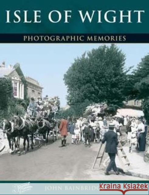 Isle of Wight John Bainbridge 9781859374290 Frith Book Company Ltd. - książka
