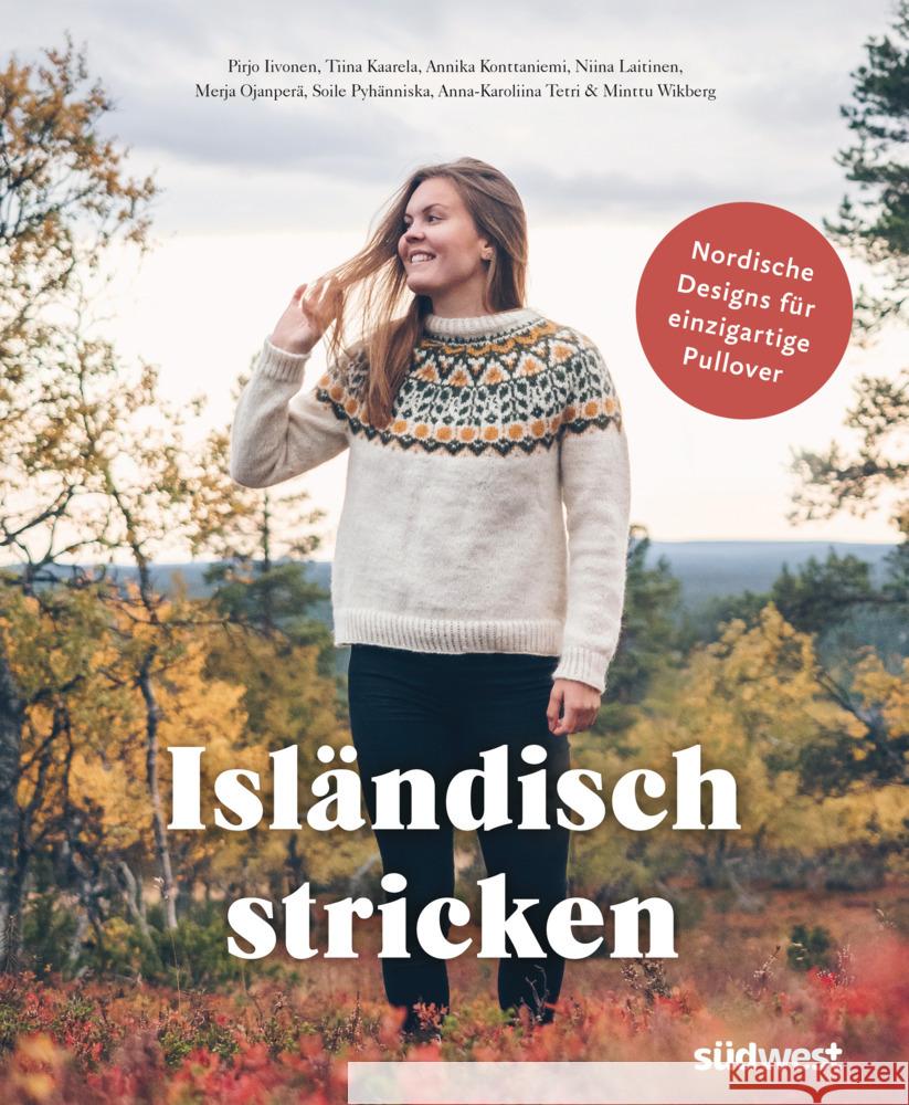 Isländisch stricken Iivonen, Pirjo, Kaarela, Tiina, Konttaniemi, Annika 9783517101781 Südwest - książka