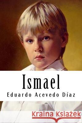 Ismael Eduardo Aceved 9781987791334 Createspace Independent Publishing Platform - książka