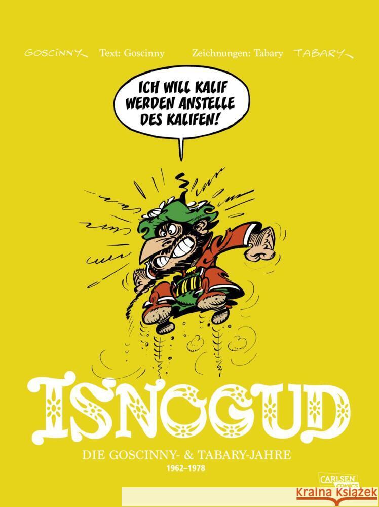 Isnogud Collection: Die Goscinny- und Tabary-Jahre 1962-1978 Goscinny, René 9783551804273 Carlsen Comics - książka