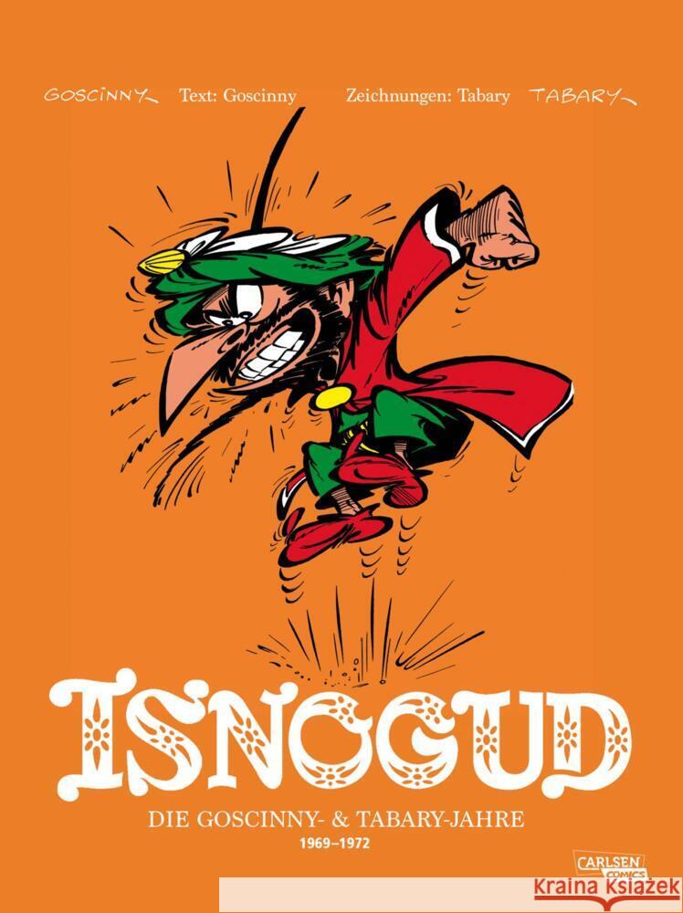 Isnogud Collection: Die Goscinny- und Tabary-Jahre 1969-1972 Goscinny, René 9783551798381 Carlsen Comics - książka