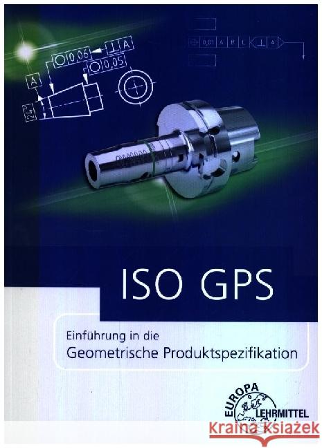 ISO GPS Gomeringer, Roland, Reißler, Ludwig, Brabec, Daniel 9783758514869 Europa-Lehrmittel - książka