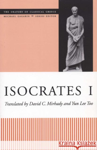 Isocrates I Isocrates                                David C. Mirhady Yun Lee Too 9780292752382 University of Texas Press - książka