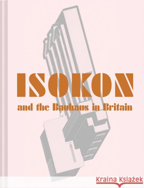 Isokon and the Bauhaus in Britain Magnus Englund Leyla Daybelge 9781849944915 Batsford - książka