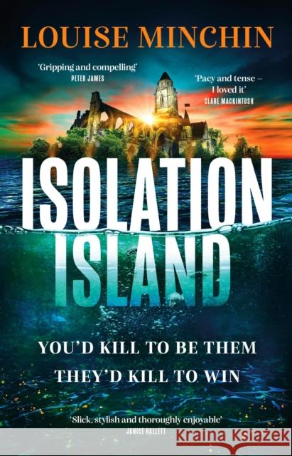 Isolation Island: The addictive debut thriller from award-winning broadcaster Louise Minchin Louise Minchin 9781035407460 Headline Publishing Group - książka