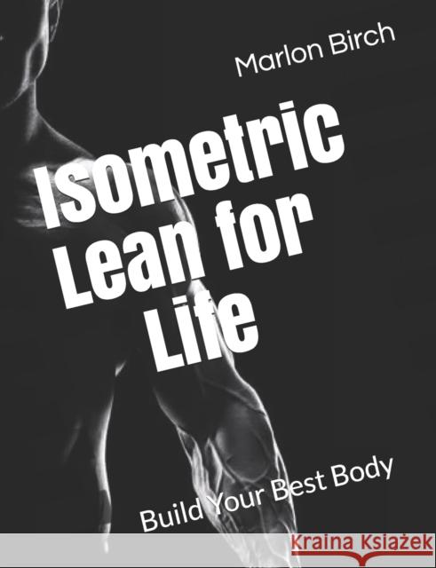 Isometric Lean for Life Marlon Birch 9781990089046 Birch Tree Publishing - książka