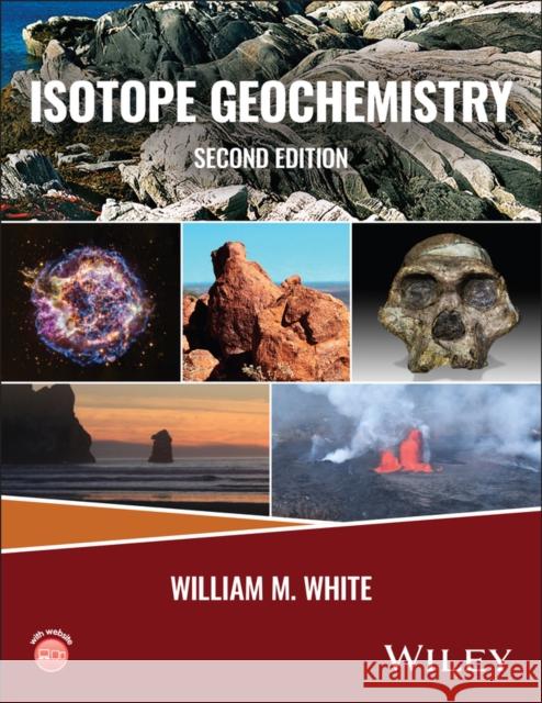 Isotope Geochemistry William M. (Cornell University) White 9781119729938 John Wiley & Sons Inc - książka