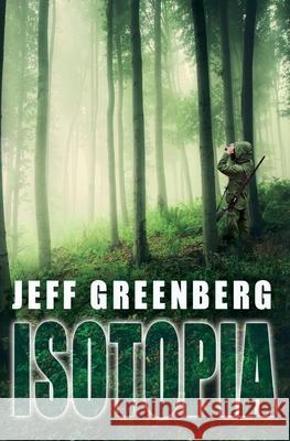 Isotopia Beth C. Greenberg Susan Atlas Beth C. Greenberg 9781717138293 Createspace Independent Publishing Platform - książka