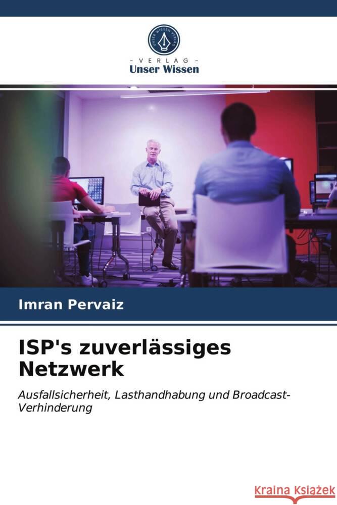 ISP's zuverlässiges Netzwerk Pervaiz, Imran 9786203713251 Verlag Unser Wissen - książka