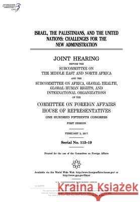 Israel United States Congress United States House of Representatives Committee On Foreign Affairs 9781974013654 Createspace Independent Publishing Platform - książka