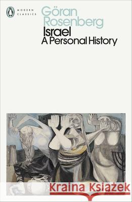 Israel: A Personal History Goran Rosenberg 9780241795712 Penguin Books Ltd - książka