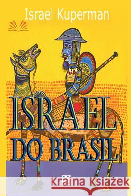 Israel do Brasil Kuperman, Israel 9788581803586 Kbr - książka