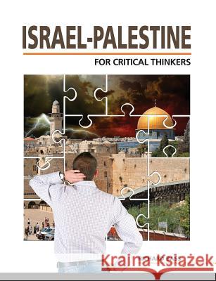 Israel-Palestine for Critical Thinkers Richard Bass 9780991818624 Richard Bass - książka