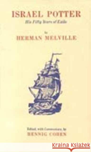 Israel Potter: His Fifty Years of Exile Melville, Herman 9780823213221 Fordham University Press - książka