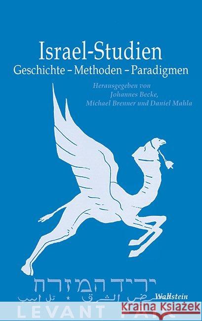 Israel-Studien : Geschichte - Methoden - Paradigmen  9783835334519 Wallstein - książka