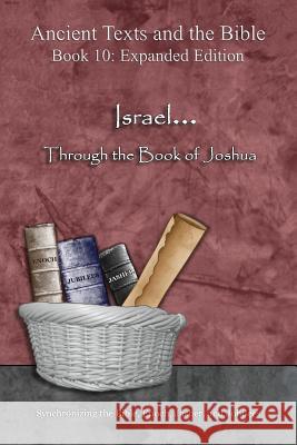 Israel... Through the Book of Joshua - Expanded Edition: Synchronizing the Bible, Enoch, Jasher, and Jubilees Minister 2. Others                       Ahava Lilburn 9781947751422 Minister2others - książka