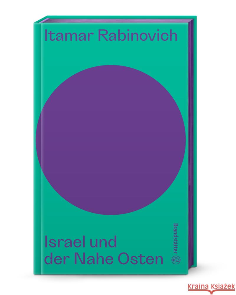 Israel und der Nahe Osten Rabinovich, Itamar 9783710608551 Brandstätter - książka