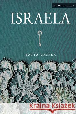 Israela Dr Batya Casper 9781542674607 Createspace Independent Publishing Platform - książka