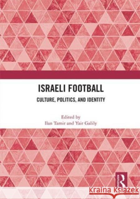 Israeli Football  9781032014715 Taylor & Francis Ltd - książka