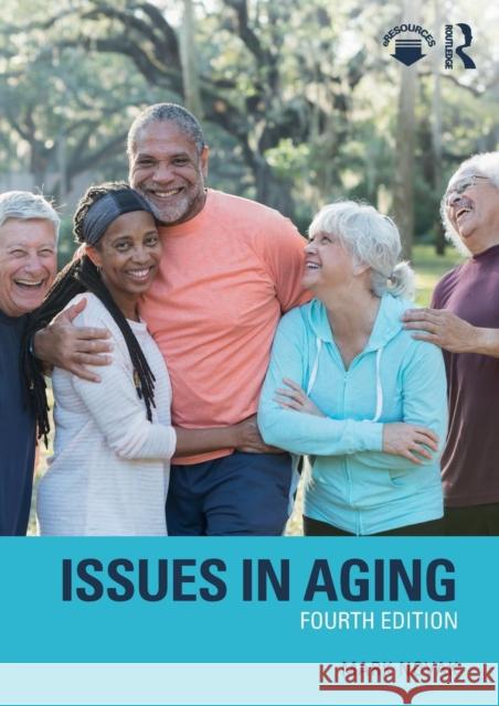 Issues in Aging Mark Novak 9781138214750 Routledge - książka