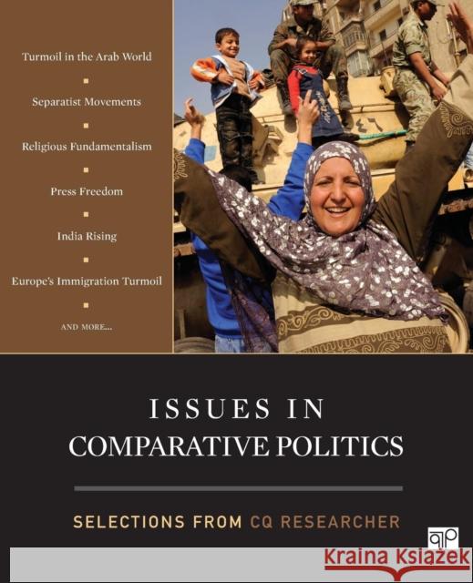 Issues in Comparative Politics: Selections from CQ Researcher Cq Researcher 9781608718313 CQ Press - książka