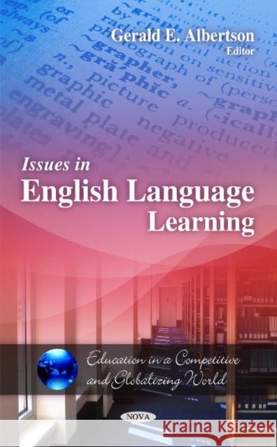 Issues in English Language Learning Gerald E Albertson 9781608768486 Nova Science Publishers Inc - książka