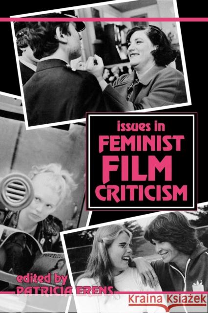 Issues in Feminist Film Criticism Patricia Erens 9780253206107 Indiana University Press - książka