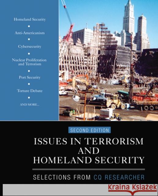 Issues in Terrorism and Homeland Security: Selections from CQ Researcher Cq Researcher 9781412992015 Sage Publications (CA) - książka