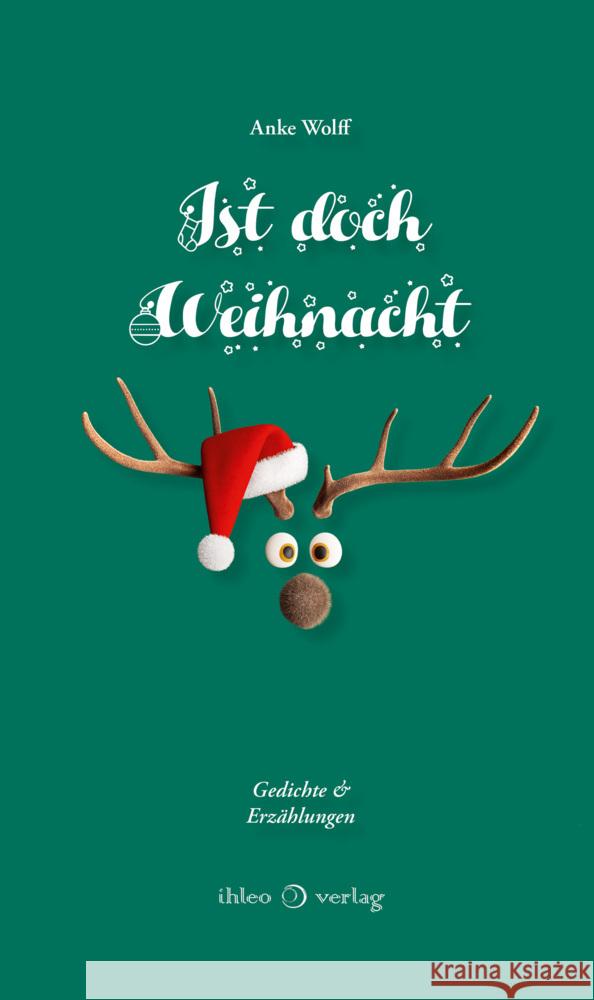 Ist doch Weihnacht Wolff, Anke 9783966660952 ihleo - książka