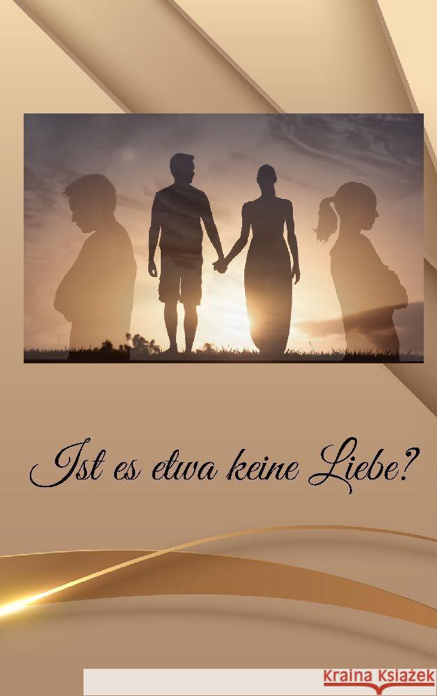 Ist es etwa keine Liebe? Calderón, Eva 9783347924420 tredition - książka