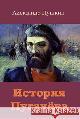 Istorija Pugachjova Aleksander Pushkin 9781721714148 Createspace Independent Publishing Platform - książka