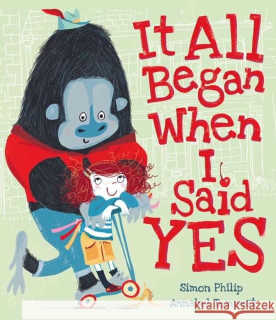 It All Began When I Said Yes Simon Philip 9781471164590 Simon & Schuster Ltd - książka