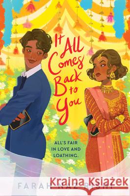 It All Comes Back to You Farah Naz Rishi 9780062741486 Quill Tree Books - książka