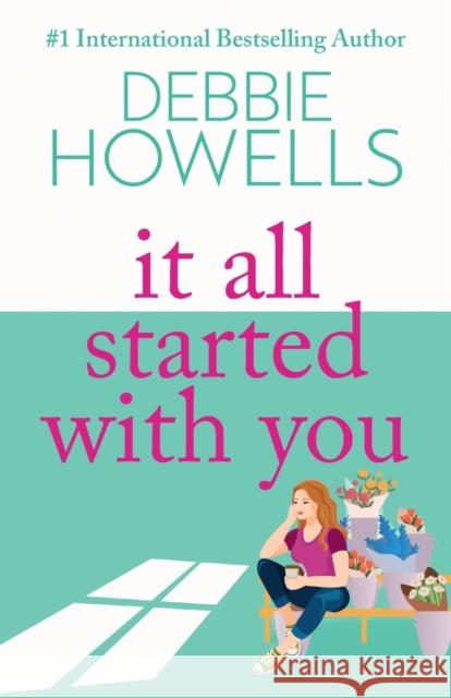 It All Started With You: A heartbreaking, uplifting read from Debbie Howells Debbie Howells 9781805492320 Boldwood Books Ltd - książka
