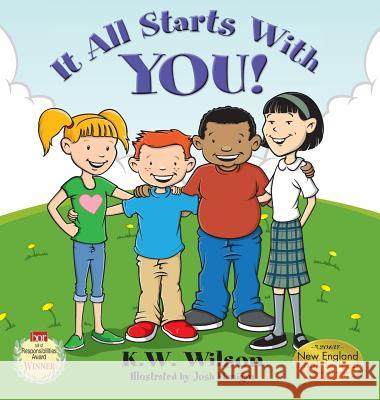 It All Starts with You K. W. Wilson Josh Flanigan 9780984873647 Haymarbooks, LLC - książka