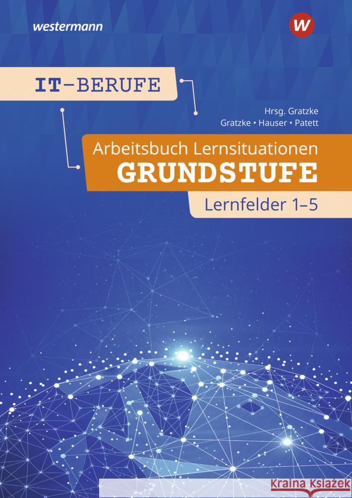 IT-Berufe Patett, Ingo, Hauser, Bernhard, Gratzke, Jürgen 9783142200095 Westermann Berufsbildung - książka
