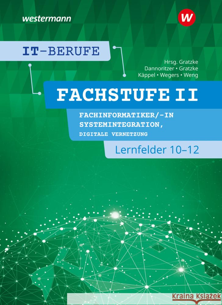 IT-Berufe Gratzke, Jürgen, Käppel, Heiko, Dannoritzer, Günter 9783142201085 Westermann Bildungsmedien - książka