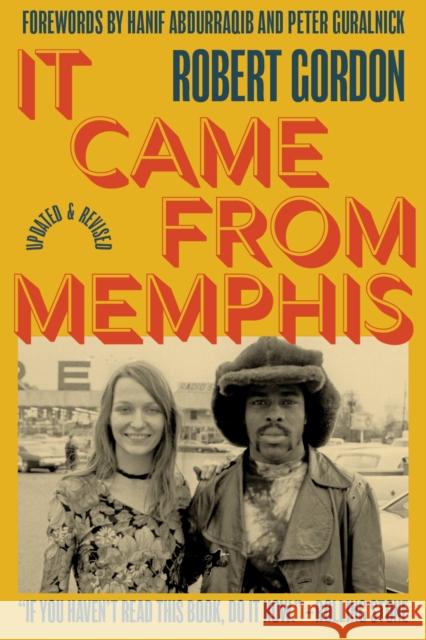 It Came From Memphis: Updated and Revised Robert Gordon 9781733350150 Third Man Books - książka