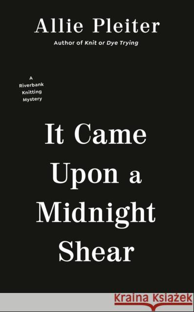 It Came Upon a Midnight Shear Allie Pleiter 9780593201824 Penguin Putnam Inc - książka